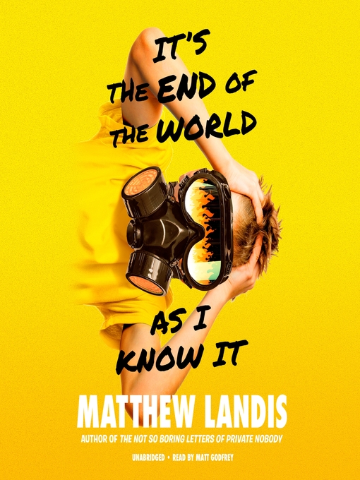 Title details for It's the End of the World as I Know It by Matthew Landis - Wait list